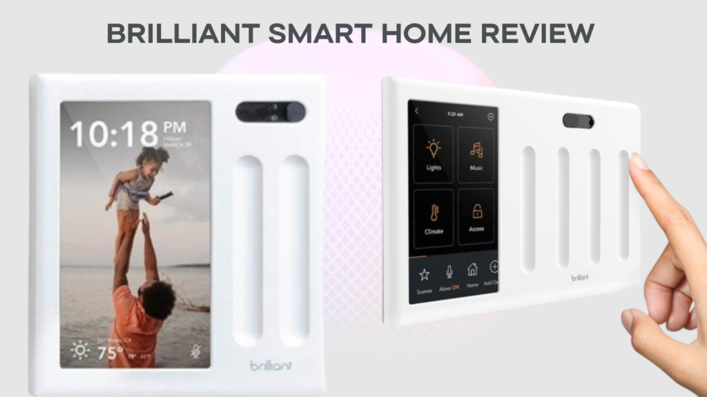 Brilliant Smart Home Review