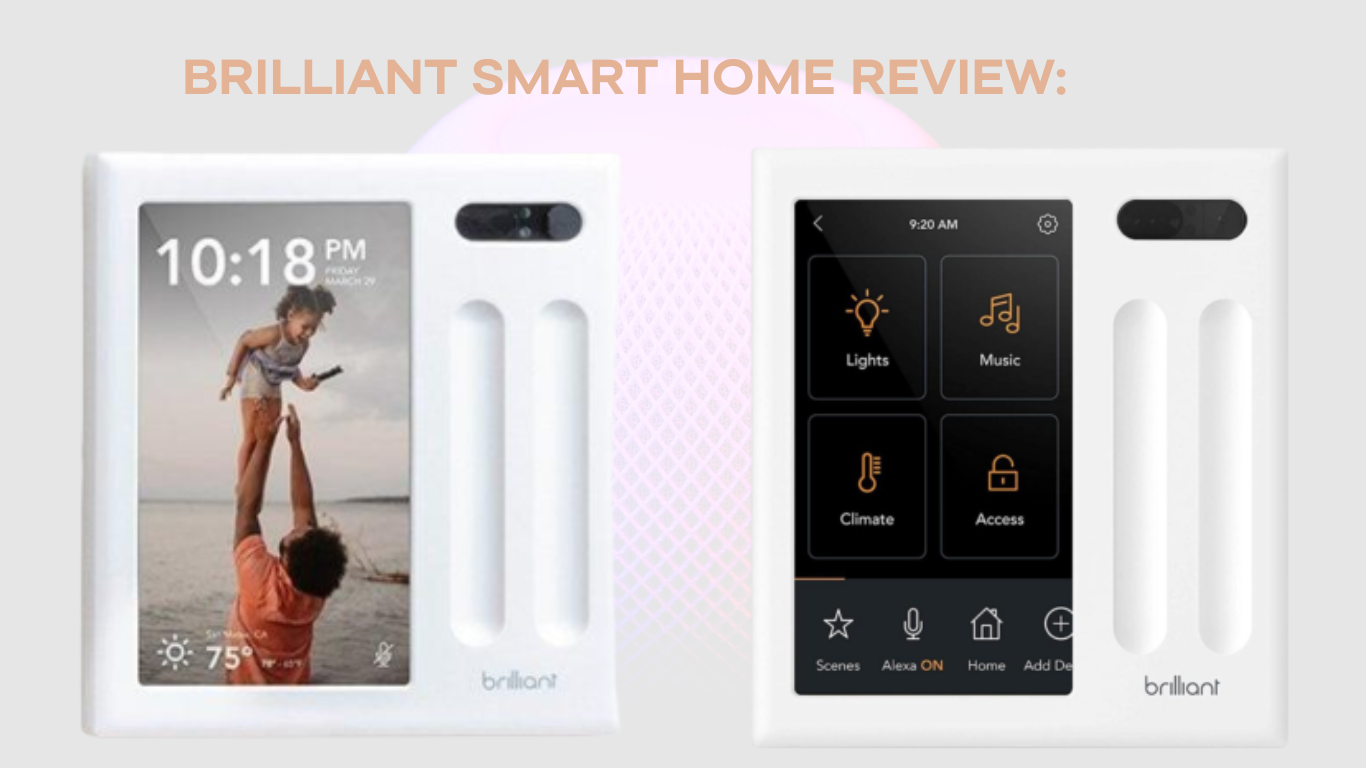 Brilliant Smart Home Review